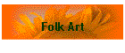 Folk Art
