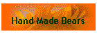 Hand Made Bears